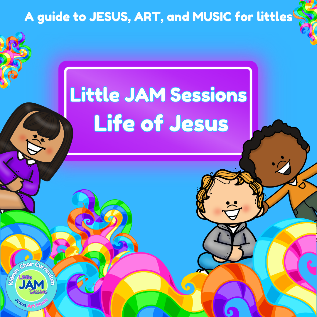 JAM Sessions Life of Jesus