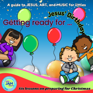 Little JAM Sessions: Jesus' Birthday