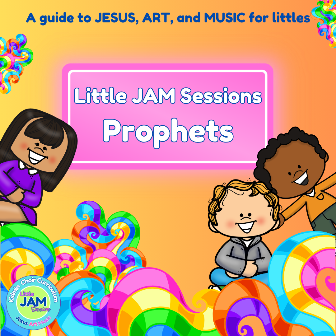 Little JAM Sessions Prophets