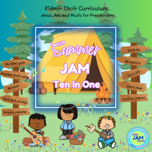 Summer JAM: Ten Commandments